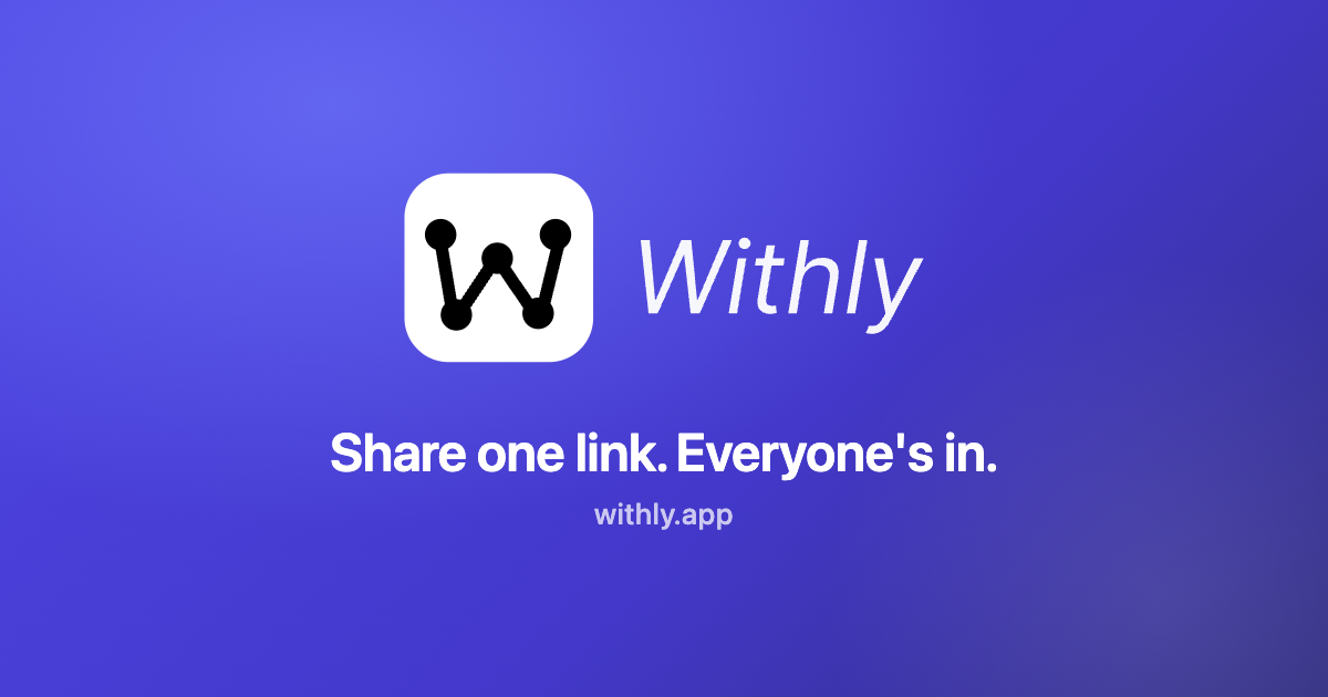 Withly H Withly – Plan Events with Friends & Track RSVPs Easily